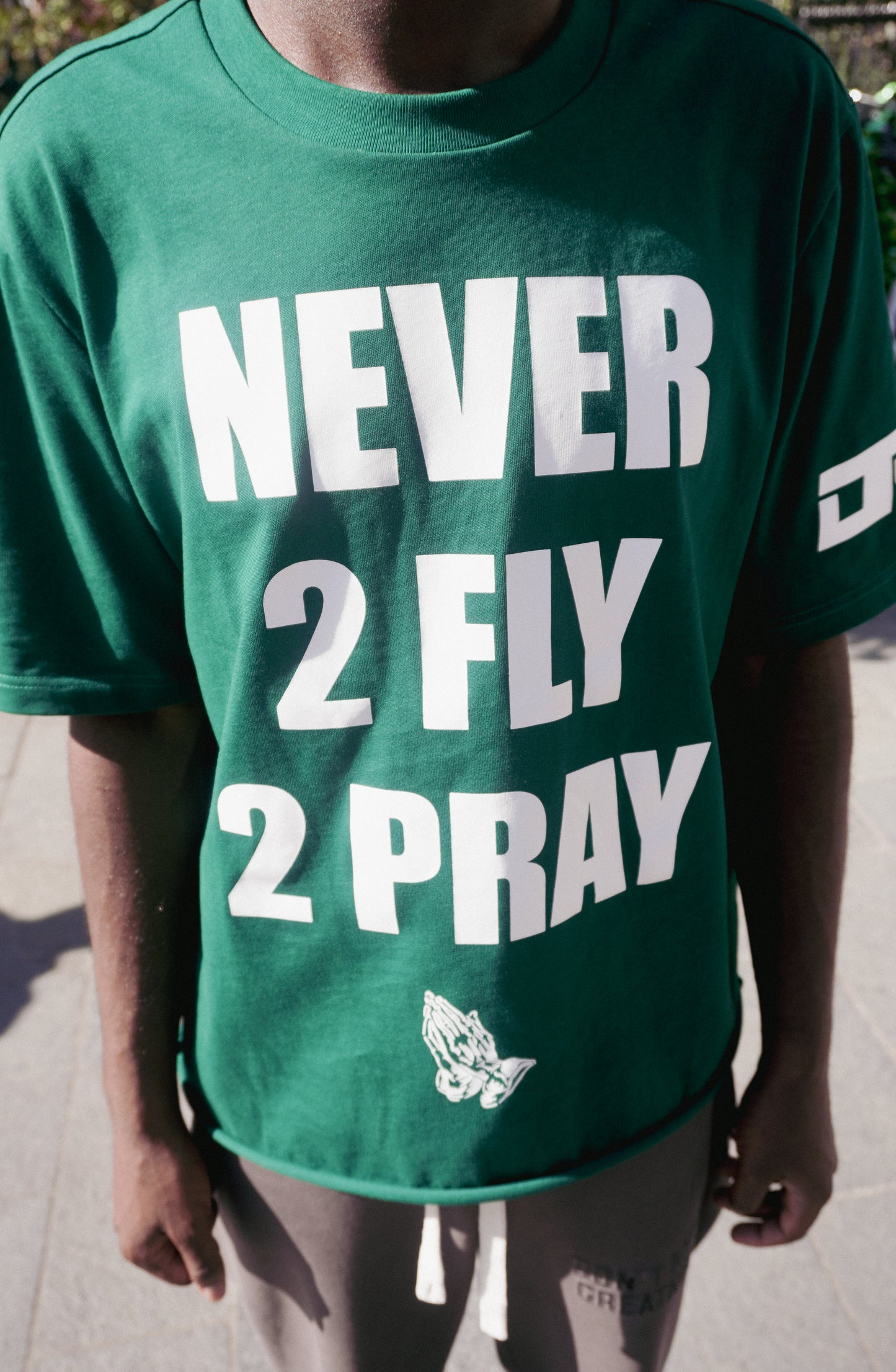 Never 2 Fly 2 Pray T-shirt